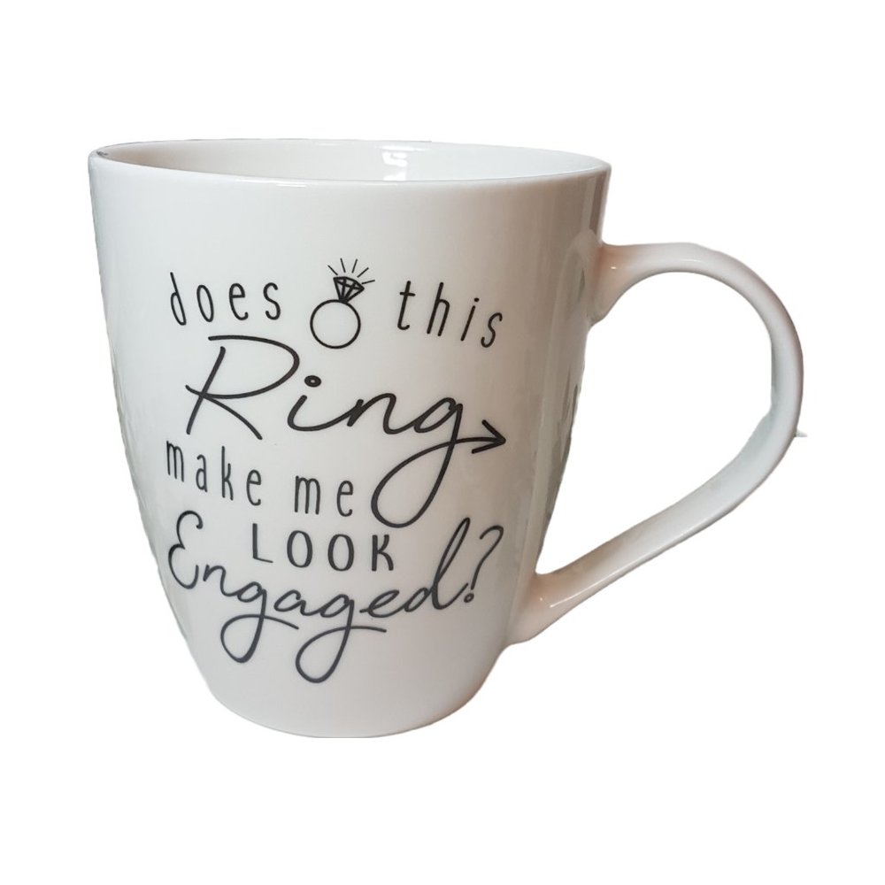 PFALTZGRAFF Mug "Does this Ring Make Me Look Engaged?" Quote Mug Graphic Mug
